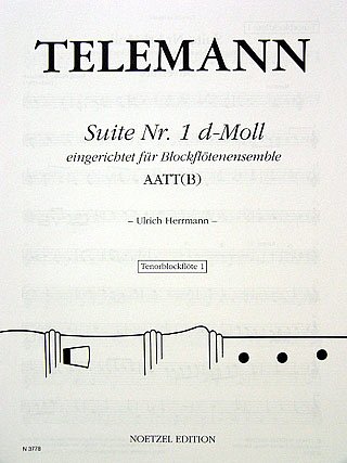 G.P. Telemann: Suite Nr. 1 d-moll