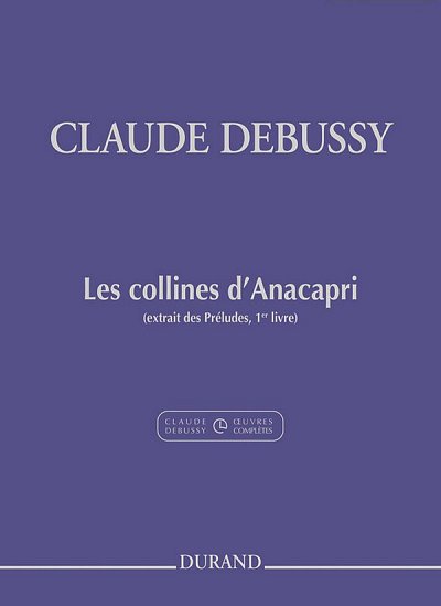 C. Debussy: Les Collines D'Anacapri - Extrait Du, Klav