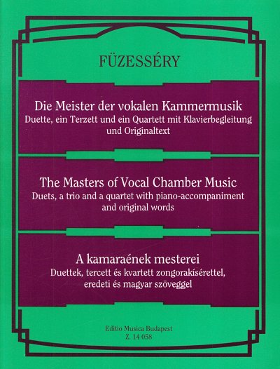 T. Füzesséry: Die Meister der vokalen Kammermusi, 2-4GesKlav