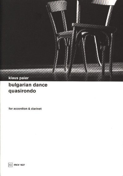 K. Paier: Bulgarian Dance / Quasirondo, KlarAkk (Pa+St)