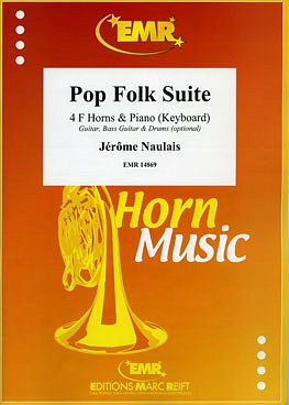 J. Naulais: Pop Folk Suite, 4HrnFKlav/Ke (KlavpaSt)