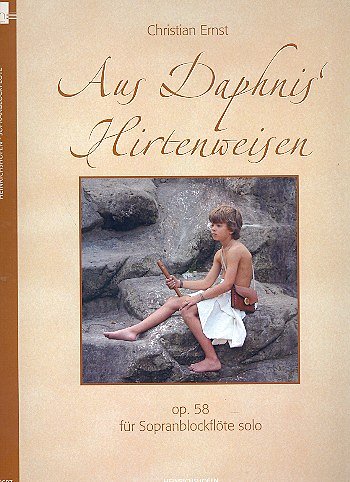 Ch. Ernst: Aus Daphnis' Hirtenwiesen Sopranbl