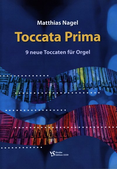 M. Nagel: Toccata Prima, Org