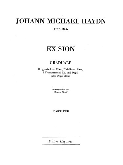 M. Haydn: Ex Sion (Graduale)