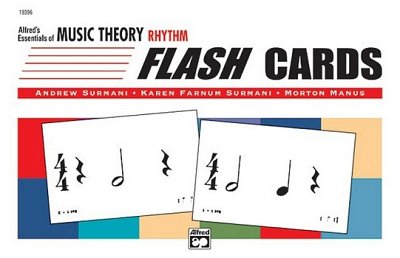 A. Surmani: Essentials of Music Theory: Flash Cards - Rhythm