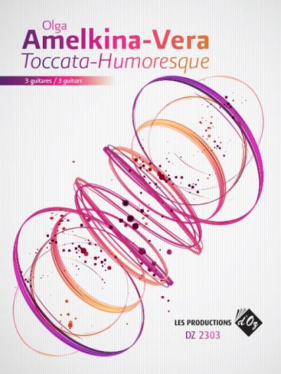 Toccata-Humoresque, 3Git (Pa+St)