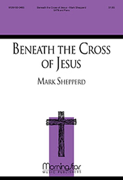 Beneath the Cross of Jesus, GchKlav (Part.)