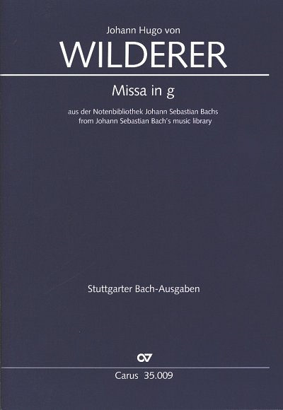 J.H.v. Wilderer: Missa in g, Gch4Str (Part.)