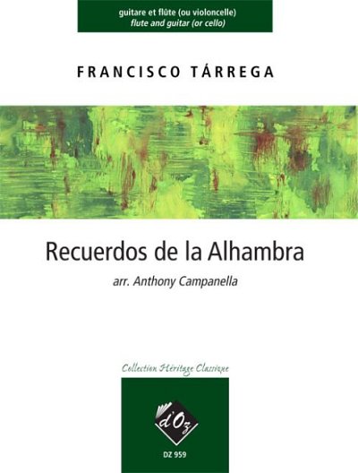 F. Tárrega: Recuerdos de la Alhambra