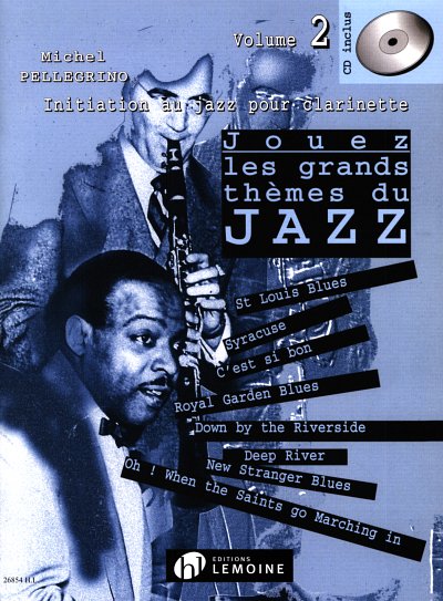 M. Pellegrino: Jouez les grands thèmes du jazz 2, Klar (+CD)