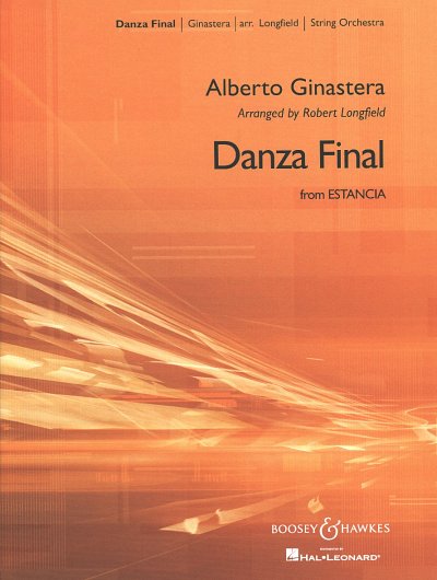 A. Ginastera: Danza Final, Stro (Pa+St)