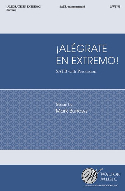M. Burrows: Alégrate En Extremo! (Chpa)