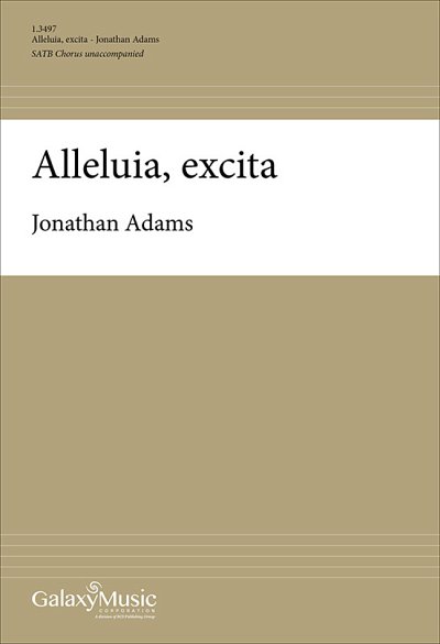 J. Adams: Alleluia, excita, GCh4 (Chpa)