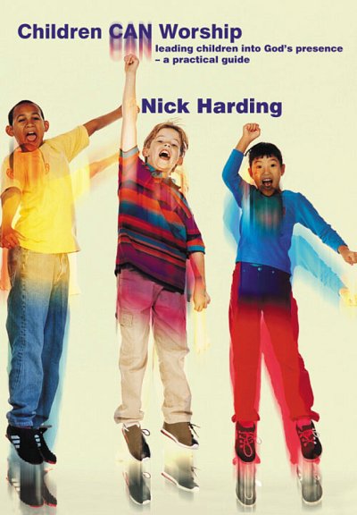 N. Harding: Children Can Worship