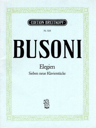 F. Busoni: Elegien, Klav