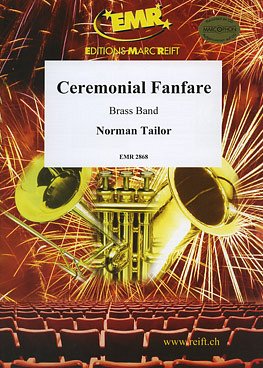 N. Tailor: Ceremonial Fanfare, Brassb
