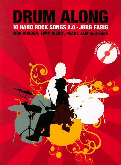 J. Fabig: Drum Along - 10 Hard Rock Songs 2.0, Drst (+CD)