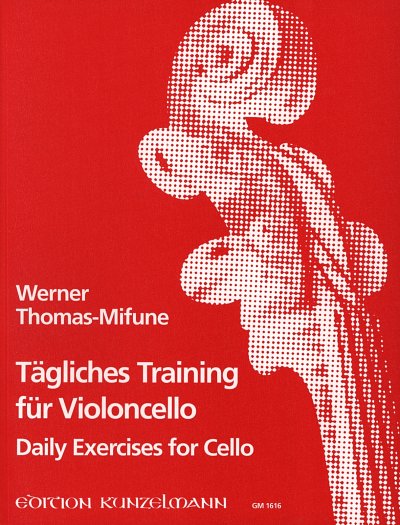 W. Thomas-Mifune: Tägliches Training für Violoncello, Vc