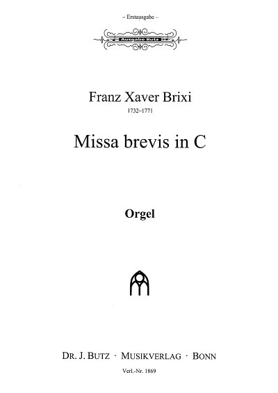 F.X. Brixi: Missa Brevis In C-Dur