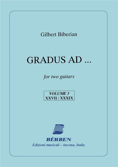 G. Biberian: Gradus Ad Vol 3 (Part.)