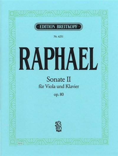 G. Raphael: Sonate 2 Op 80