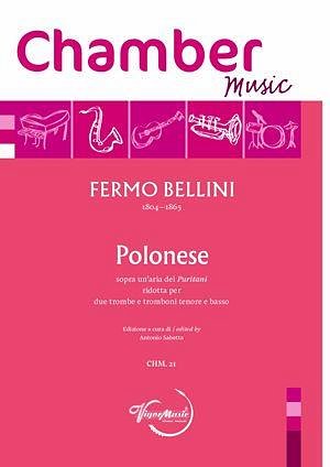 F. Bellini: Polonese Su Un'Aria Dei Puritani (Pa+St)