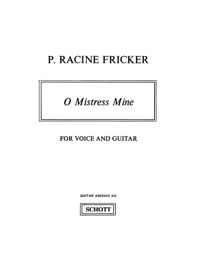 AQ: P.R.  Fricker: O Mistress mine (B-Ware)