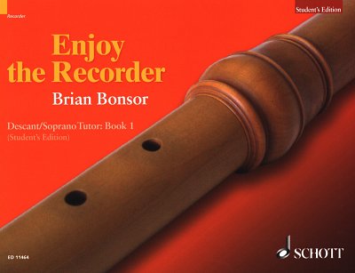 J.B. Bonsor: Enjoy the Recorder Vol. 1, SBlf (Schülh)