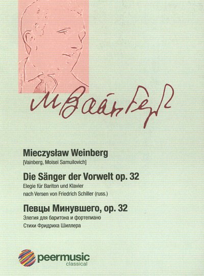 M. Weinberg: Die Sänger der Vorwelt op. 32, GesBrKlav