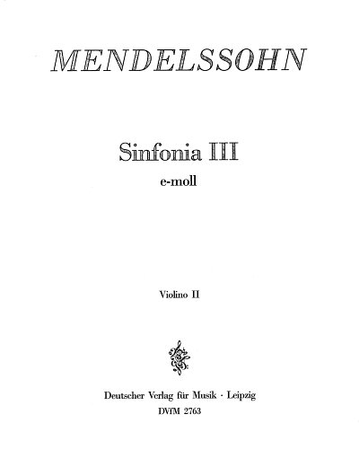 F. Mendelssohn Barth: Sinfonia III e-moll, Stro (Vl2)