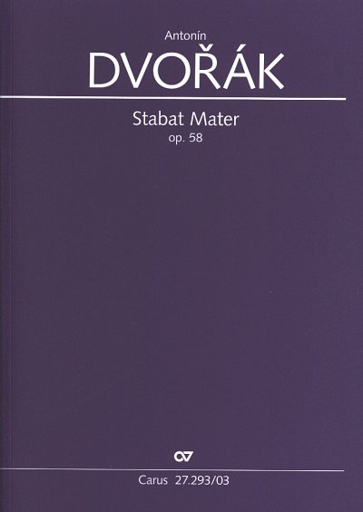 A. Dvorak: Stabat Mater op. 58, 4GesGchOrchO (KA)