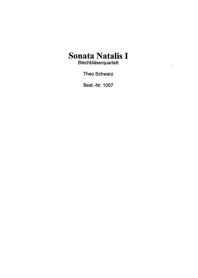 T. Schwarz: Sonata Natalis 1, 2Trp2Pos (Pa+St)
