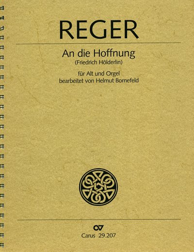 M. Reger: An die Hoffnung op. 124 (1912/1961)