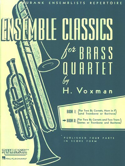 H. Voxman: Ensemble Classics for Brass Quartet - Book 2