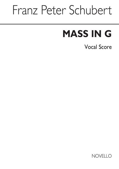 F. Schubert: Mass in G, GsGchOrch (KA)