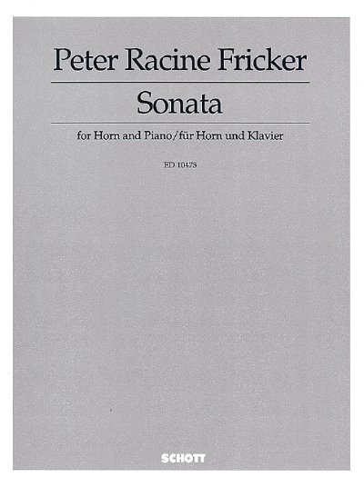 P.R. Fricker: Sonata for Horn and Piano op. 24