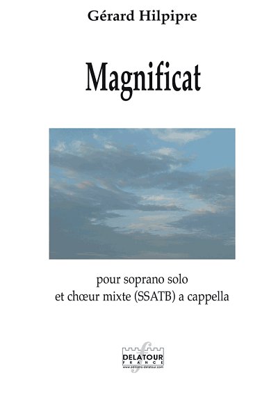 HILPIPRE Gérard: Magnificat für Sopran und gemischten Chor a
