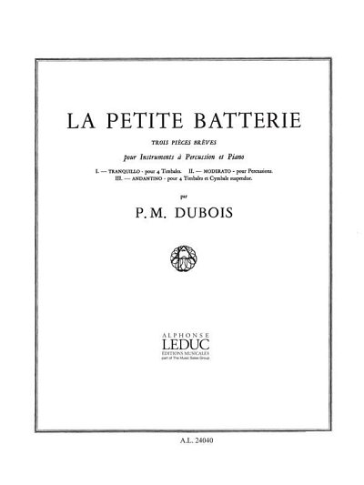 P.-M. Dubois: La Petite Batterie (Bu)