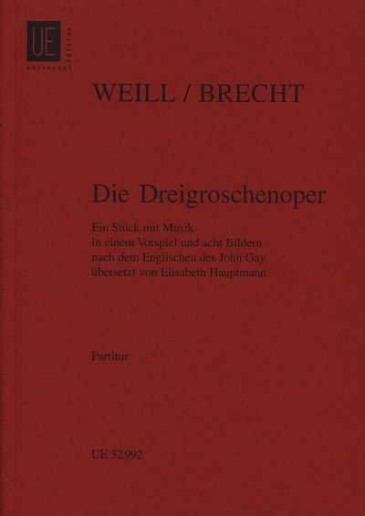 K. Weill: Die Dreigroschenoper, GsGchOrch (Stp)