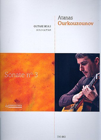 A. Ourkouzounov: Sonate no 3, Git