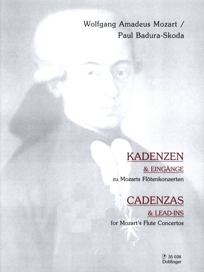 W.A. Mozart: Kadenzen und Eingänge zu W.A. Mozarts Flötenkonzerte