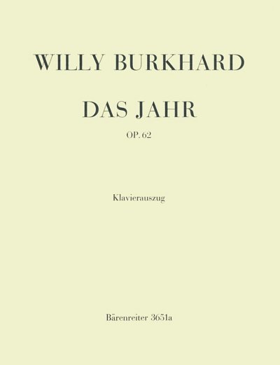 W. Burkhard: Das Jahr op. 62 (KA)