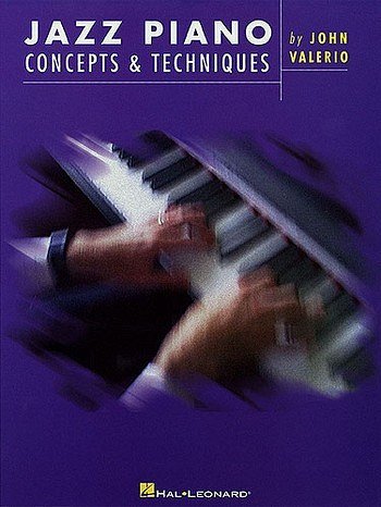J. Valerio: Jazz Piano Concepts & Techniques, Klav