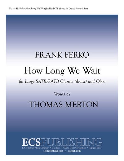 F. Ferko: How Long We Wait
