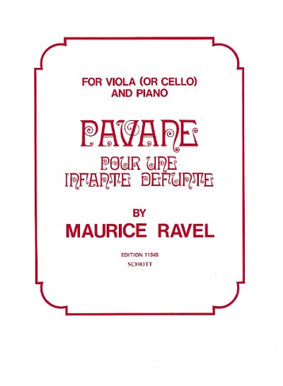 M. Ravel: Pavane pour une infante défunte