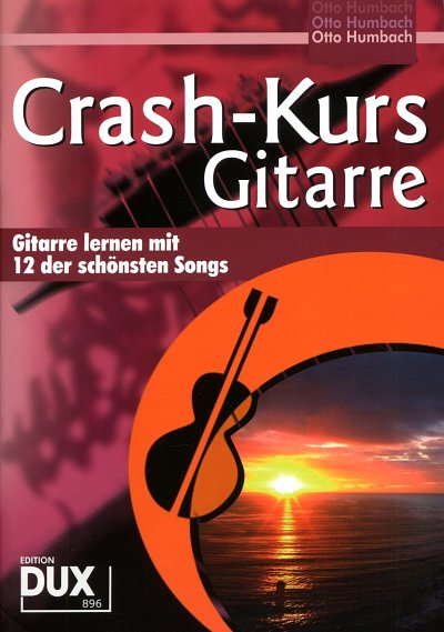 O. Humbach: Crash-Kurs Gitarre