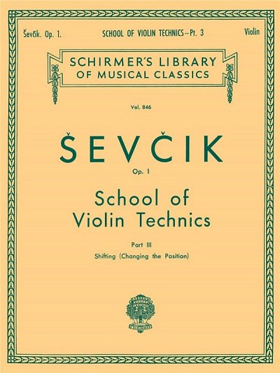 O. _ev_ík: School of Violin Technics, Op. 1 - Book 3, Viol