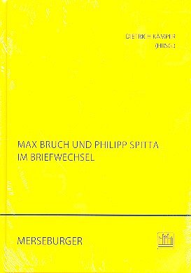M. Bruch: Max Bruch und Philipp Spitta im Briefwechsel (Bu)