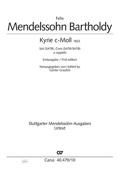 F. Mendelssohn Bartholdy: Kyrie in c c-Moll MWV B 12 (1823)