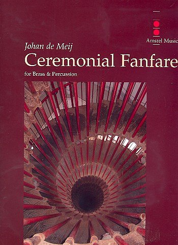 J. de Meij: Ceremonial Fanfare, 11BlechPkPer (Pa+St)